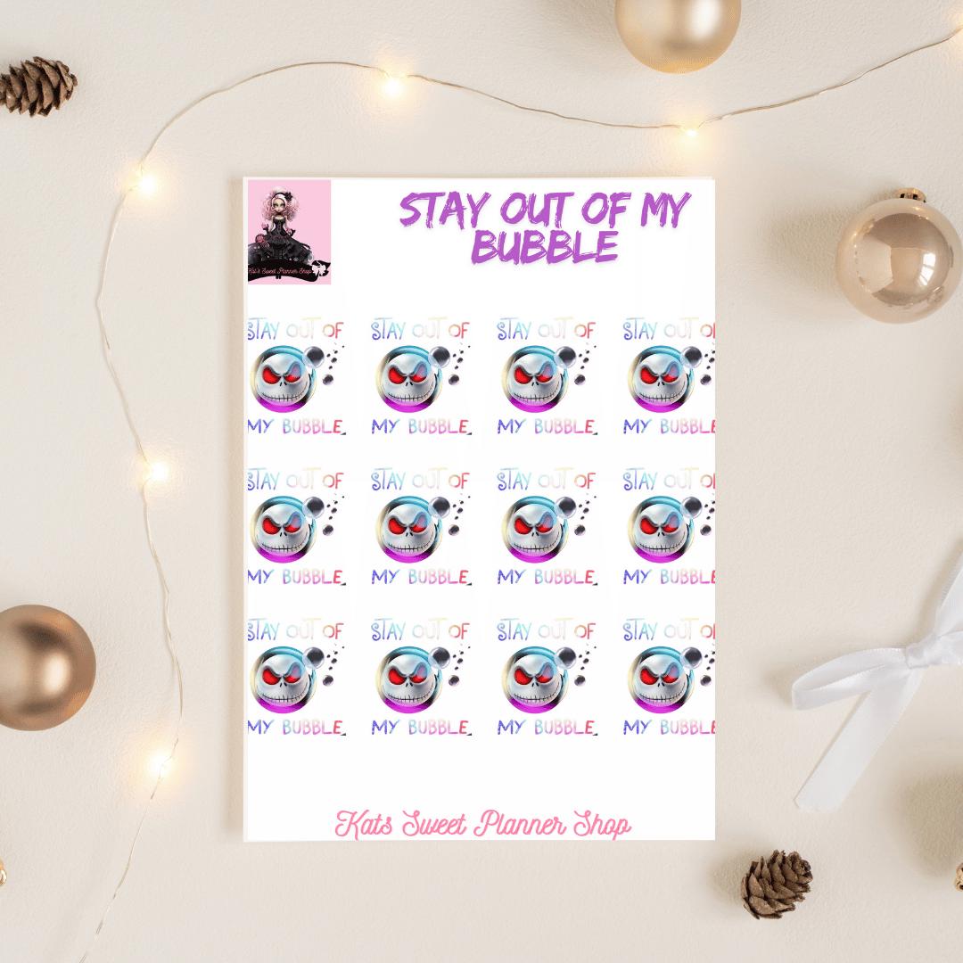 Stay Out Of My Bubble