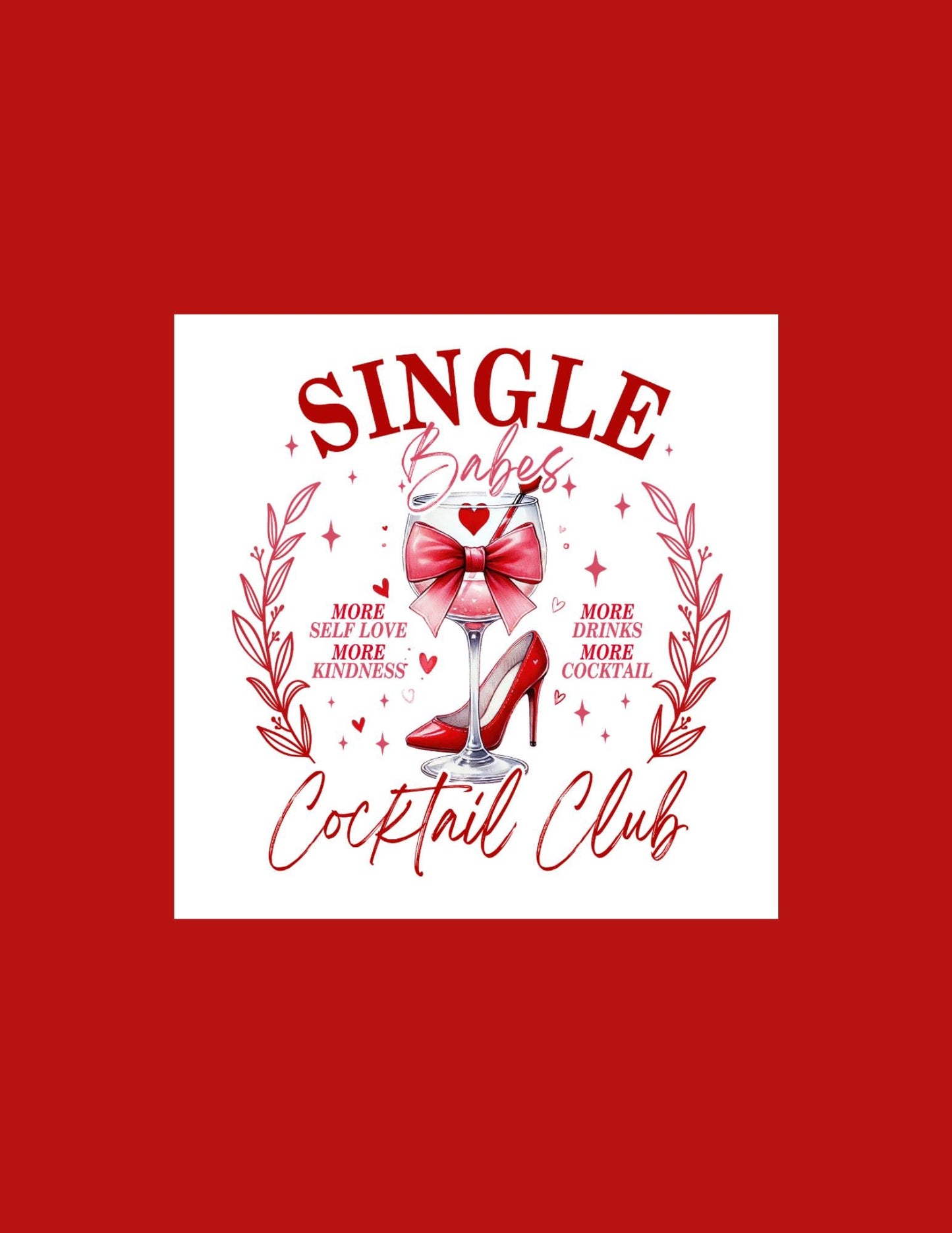 Single Babes Cocktail Club Die Cut
