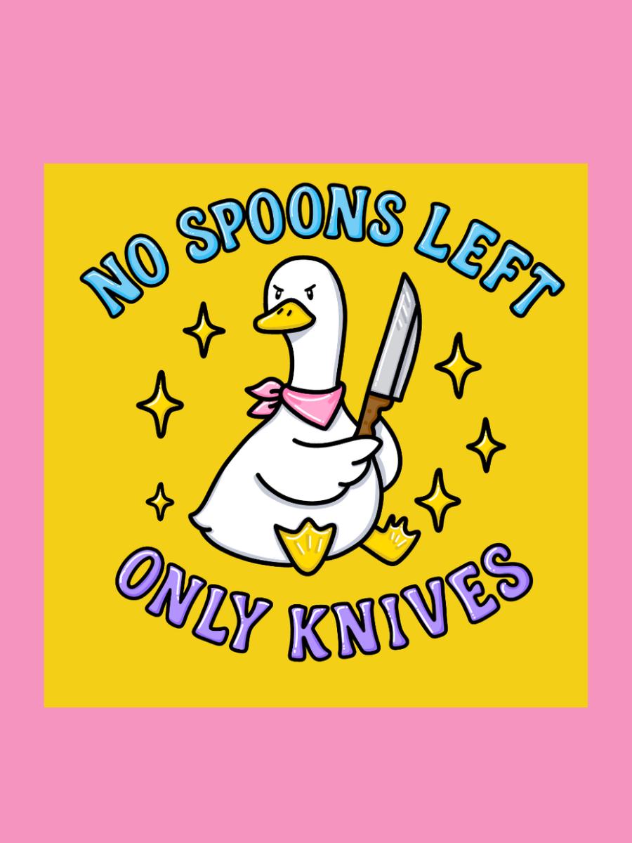 No Spoons left only Knives