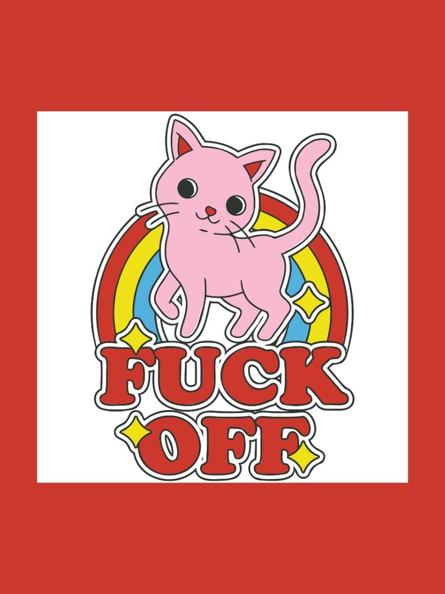 F*CK Off Die Cut