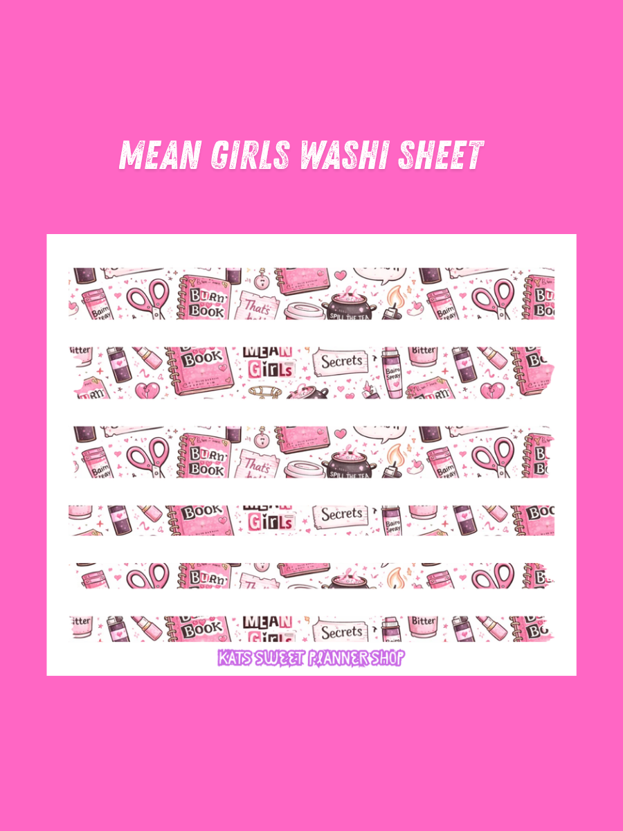 Mean Girls Washi Sheet