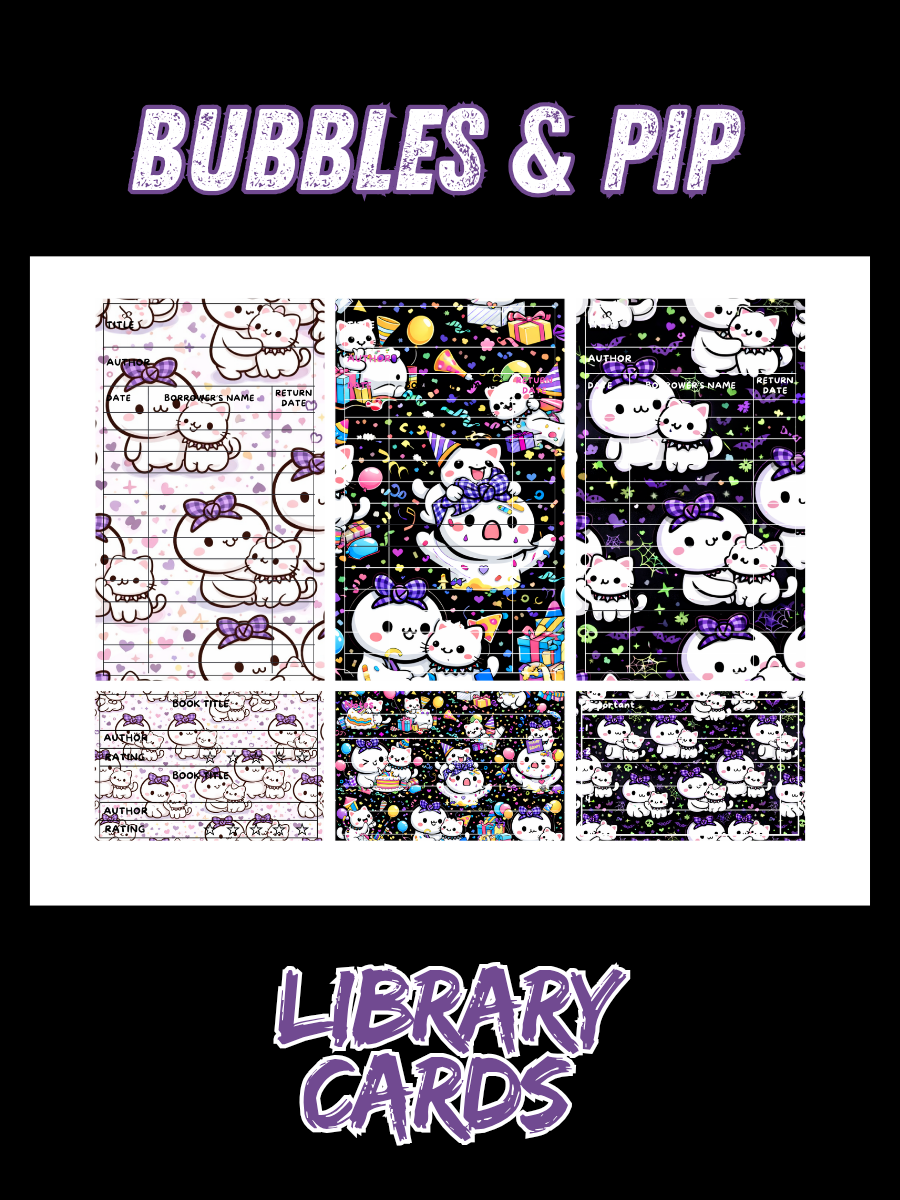 Bubbles & Pip- Library Cards