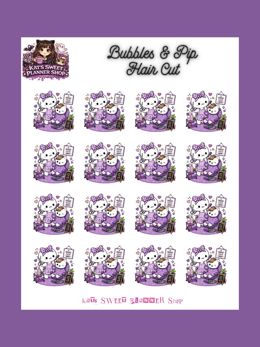 Bubbles & Pip- Hair Cut