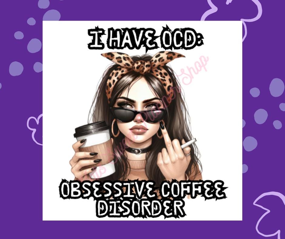 I have OCD Die Cut Sticker