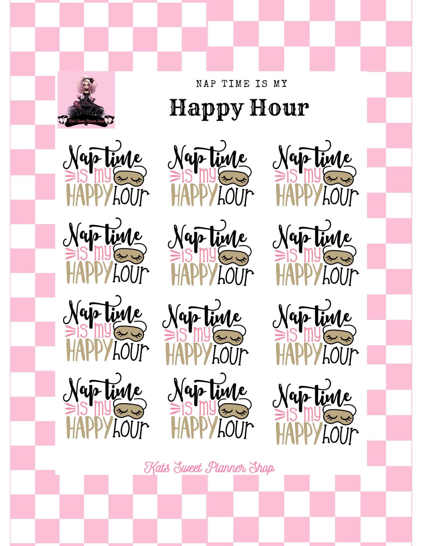 Nap Time is my Happy Hour