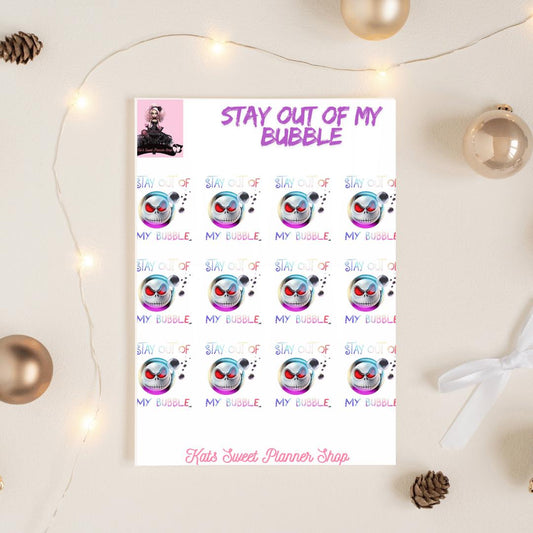 Stay Out Of My Bubble