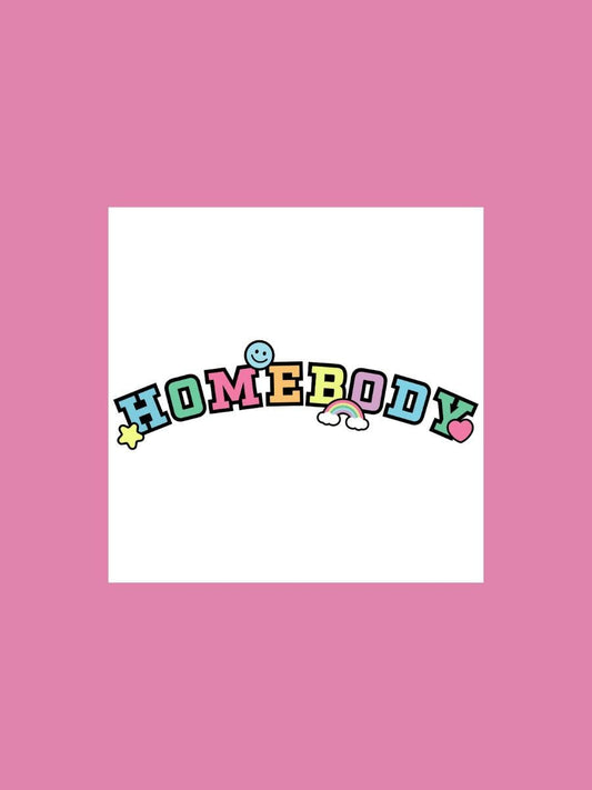 Homebody Die Cut