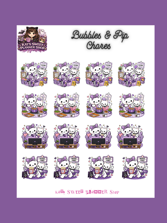 Bubbles & Pip- Chores