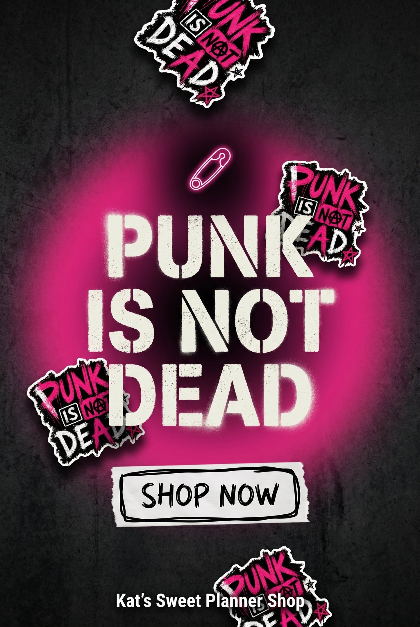 Punk Is Not Dead Die Cut
