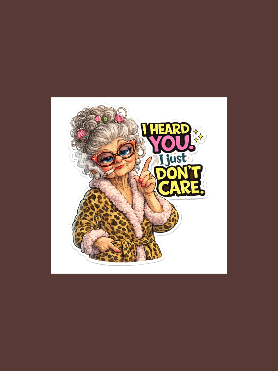 Sarcastic Old Woman Die Cuts