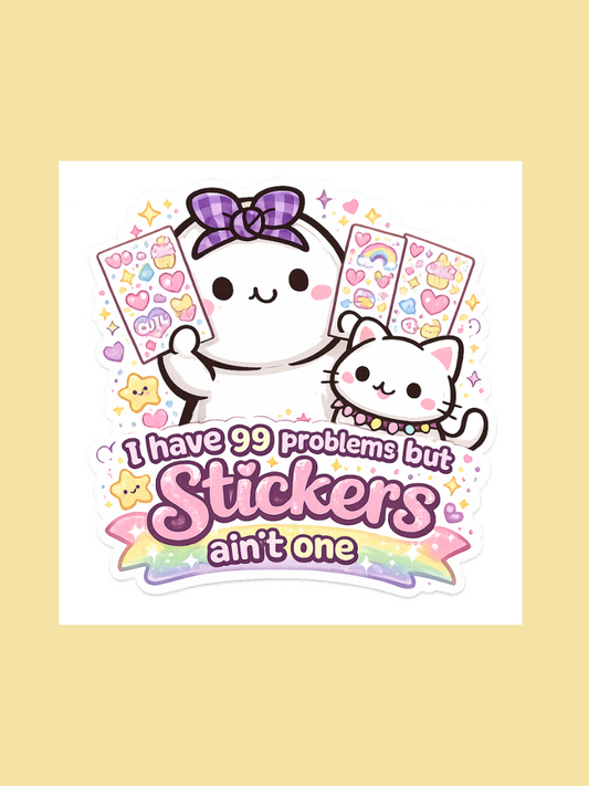 Bubbles & Pip- 99 Problems Die Cut