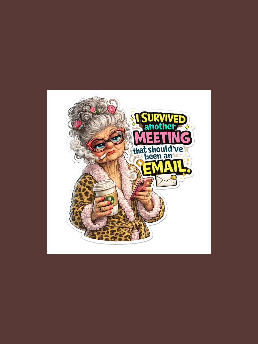 Sarcastic Old Woman Die Cuts